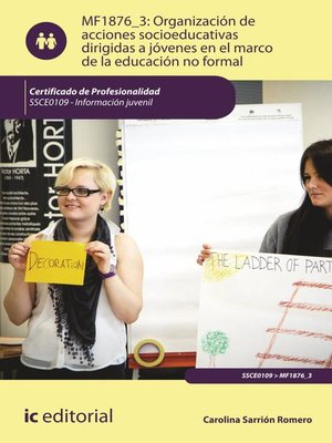 cover image of Organización de acciones socioeducativas dirigidas a jóvenes en el marco de la educación no formal. SSCE0109